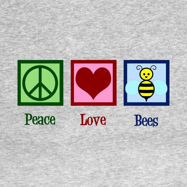 Peace Love Bees by epiclovedesigns